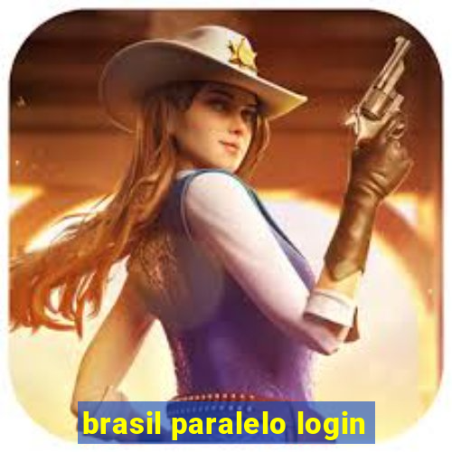 brasil paralelo login